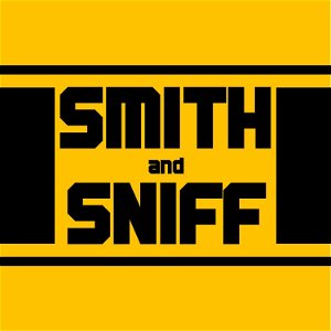 Smith and Sniff poster
