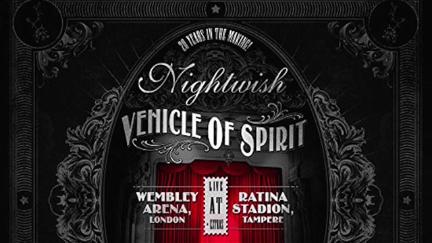 Nightwish: Vehicle Of Spirit poster