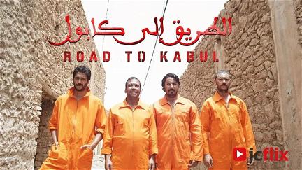 Road to Kabul poster