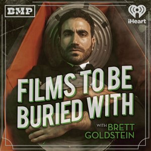 Films To Be Buried With with Brett Goldstein poster