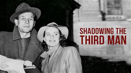 Shadowing the Third Man poster
