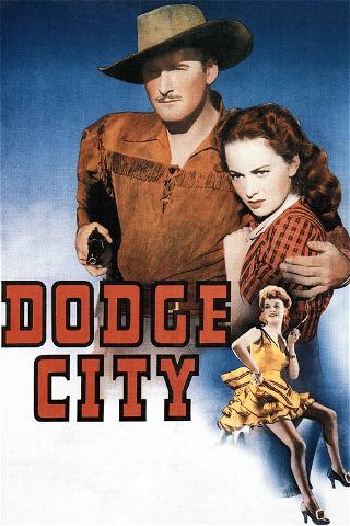 Uma Cidade Que Surge (Dodge City) poster