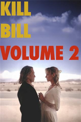 Kill Bill, Volume 2 poster