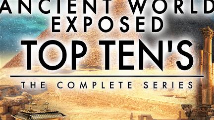 Ancient World Exposed Top Ten's - The Complete Series poster