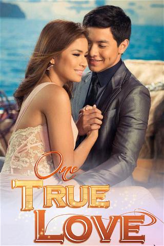 One True Love poster