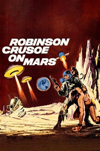 Robinson Crusoé em Marte poster