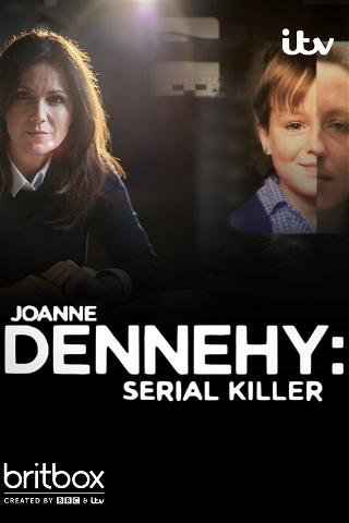 Seriemorderen Joanne Dennehy poster