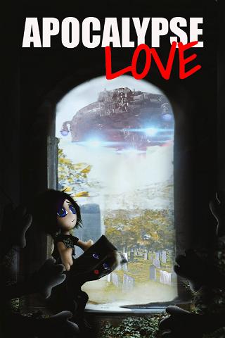 Apocalypse Love poster