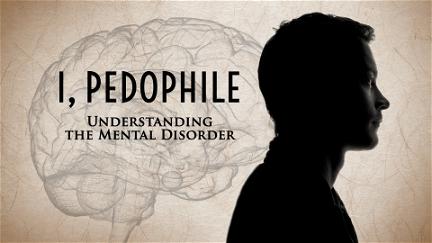 I, Pedophile poster