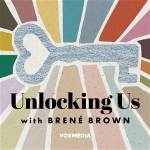 Unlocking Us with Brené Brown poster