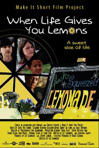 When Life Gives You Lemons poster