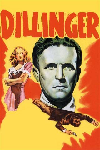 Dillinger, l'ennemi public n° 1 poster