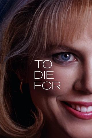 To Die For poster