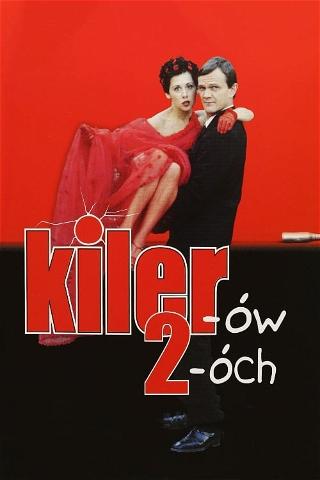 Kiler-ów 2-óch poster