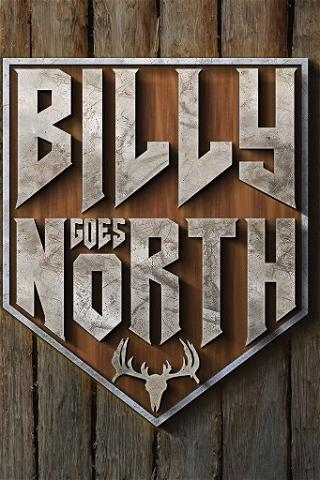 Billy Goes North poster