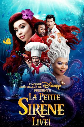 La Petite Sirène Live ! poster