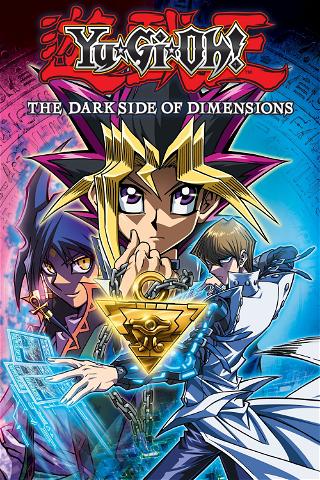 Yu-Gi-Oh! : The Dark Side of Dimensions poster
