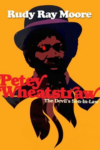 Petey Wheatstraw: The Devil's Son-In-Law poster