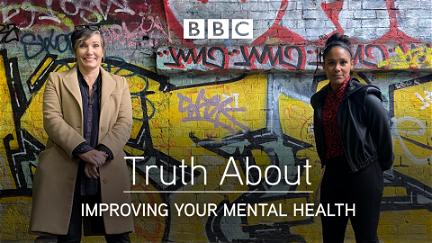 Truth About Improving Your Mental Health poster
