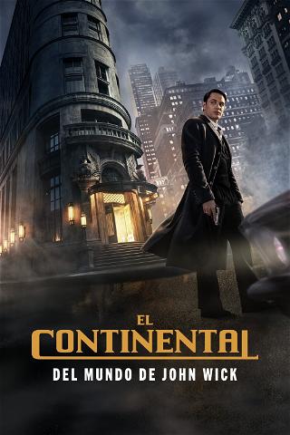 The Continental: Del universo de John Wick poster