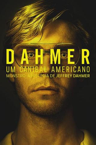 Dahmer: Um Canibal Americano poster