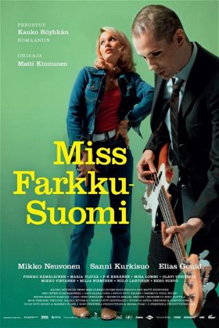 Miss Farkku-Suomi poster