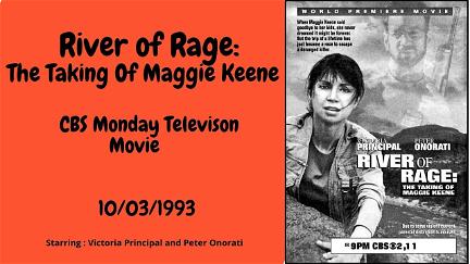 River of Rage: The Taking of Maggie Keene poster