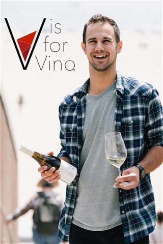 V is for Vino poster