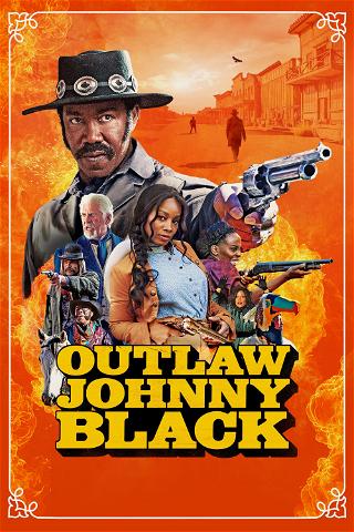 The Outlaw Johnny Black poster