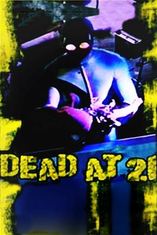 Dead at 21 poster