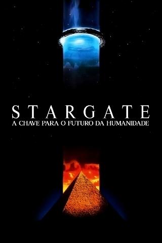 Stargate: A Chave para o Futuro da Humanidade poster