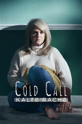 Cold Call - Kalte Rache poster