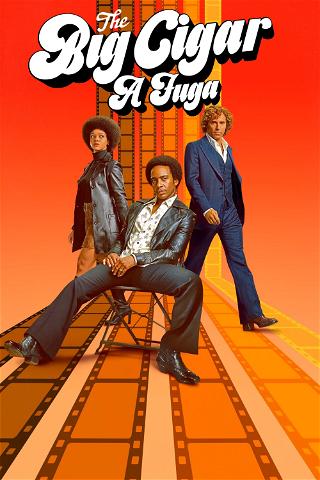 The Big Cigar: a Fuga poster