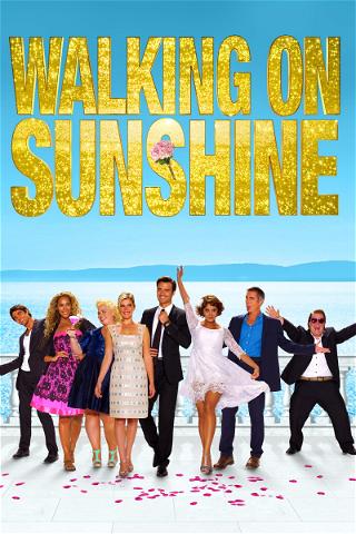 Walking on Sunshine: La película poster