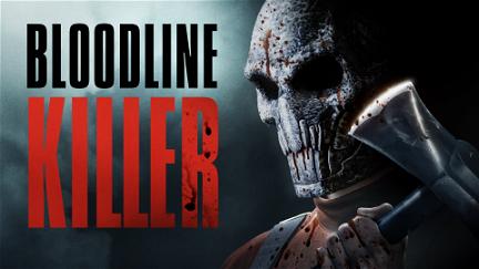 Bloodline Killer poster