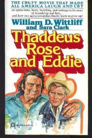 Thaddeus Rose and Eddie poster