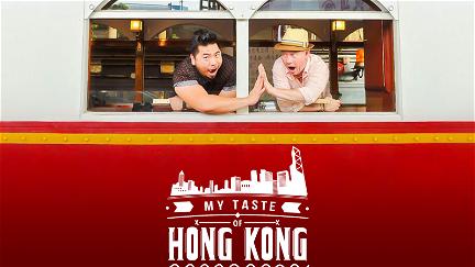 My Taste of Hong Kong poster