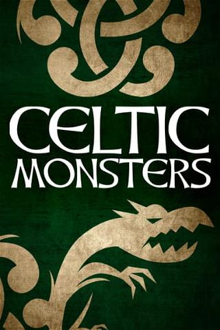 Celtic Monsters poster