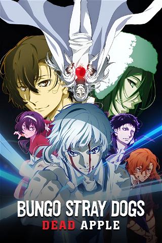 Bungou Stray Dogs: Dead Apple poster