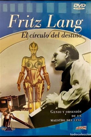 Fritz Lang, le cercle du destin poster