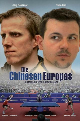 Die Chinesen Europas: Tischtennis-WM in Deutschland poster