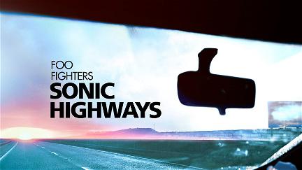 Foo Fighters - Sonic Highways poster