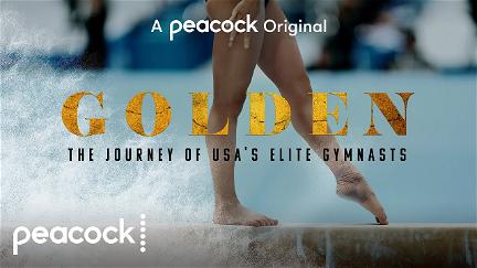 Golden: The Journey of USA's Elite Gymnasts poster