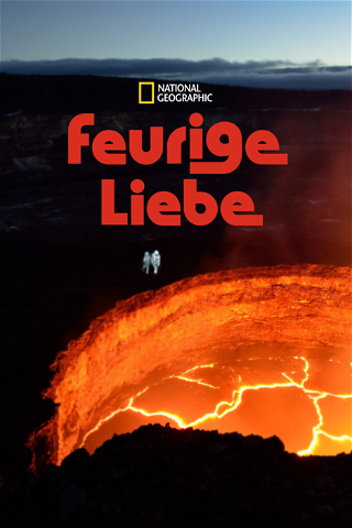 Feurige Liebe poster