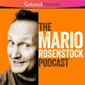 The Mario Rosenstock Podcast poster