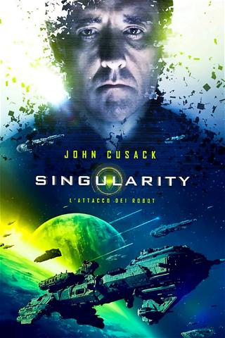 Singularity - L'attacco dei robot poster