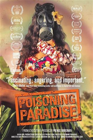 Poisoning Paradise poster