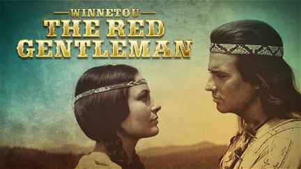 Winnetou: The Red Gentleman poster