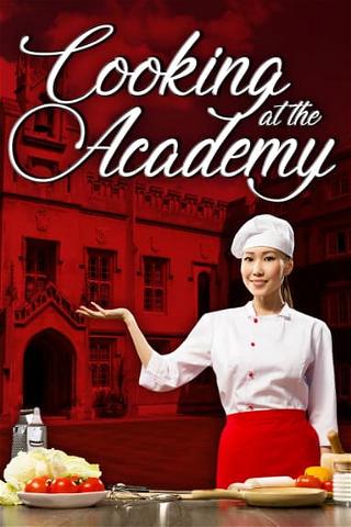Cooking at the Academy poster