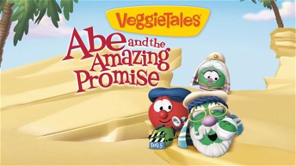 VeggieTales: Abe and the Amazing Promise poster
